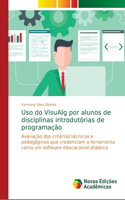 Uso do VisuAlg por alunos de disciplinas introdutórias de programação