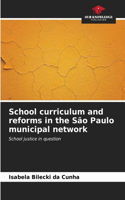 School curriculum and reforms in the São Paulo municipal network
