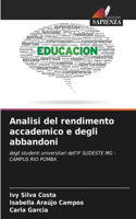 Analisi del rendimento accademico e degli abbandoni