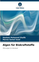 Algen für Biokraftstoffe