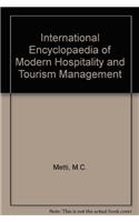 International Encyclopaedia of Modern Hospitality and Tourism Management