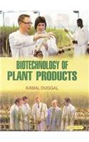 Biotechnology Of Plant Products