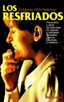 RESFRIADOS, LOS (Spanish Edition)