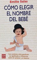 Cómo Elegir El Nombre del Bebé