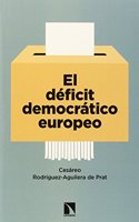 El deficit democratico europeo: La respuesta de los partidos en las elecciones de 2014