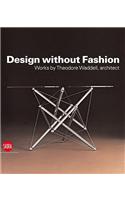 Design without Fashion