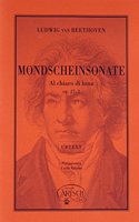 Mondscheinsonate Al Chiaro di Luna Op.27, 2