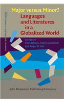Major versus Minor? - Languages and Literatures in a Globalized World