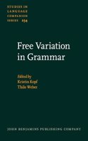 Free Variation in Grammar