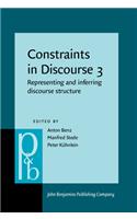Constraints in Discourse 3