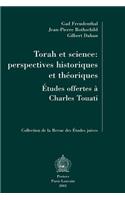 Torah Et Science: Perspectives Historiques Et Theoriques
