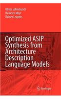 Optimized Asip Synthesis from Architecture Description Language Models