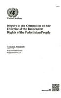 Report of the Committee on the Exercise of the Inalienable Rights of the Palestinian People