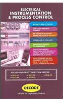 DECODE Electrical Instrumentation & Process Control for APJAKTU (IV-EEE/EE-2013 course )