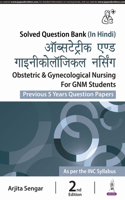 Obstetrics & Gynecological Nursing for GNM Students