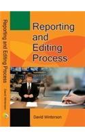 Reporting And Editing Process