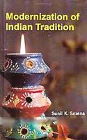 Modernization of Indian Tradition
