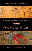 außergewöhnliche Geschichte des Yagyu-Clans