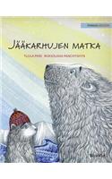 Jääkarhujen matka: Finnish Edition of "The Polar Bears' Journey"
