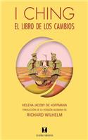 I Ching, El Libro de Los Cambios