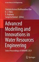 Advanced Modelling and Innovations in Water Resources Engineering