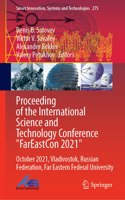 Proceeding of the International Science and Technology Conference FareastСon 2021