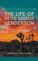 Life of Little George Henderson