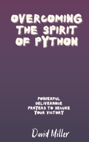 Overcoming the spirit of Python
