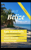 Guide Of Belize