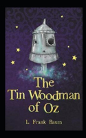 "The Tin Woodman of Oz(classics illustrated) "