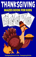 Thanksgiving Mazes Book For Kids