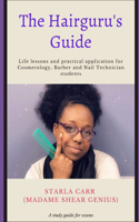 Hairguru's Guide: Part 1 - I'm a Professional, trust me