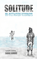 Solitude: In-Between Worlds