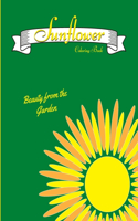 Sunflower Coloring Book Beauty From The Garden