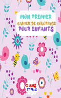 Mon premier cahier de coloriage pour enfants 2 ans et plus