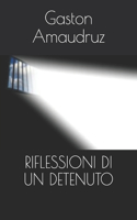 Riflessioni Di Un Detenuto