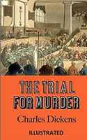The Trial for Murder Illustrated