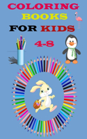 Coloring Books for Kids 4-8: Coloring Books for Kids 4-8 Ages . It's a Book to Color and Learn Animal Names. It's a Special Gift for Children