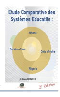 Etude Comparative des Systèmes Educatifs