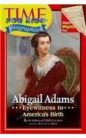 Time for Kids: Abigail Adams
