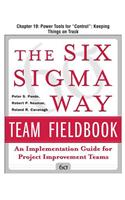 The Six SIGMA Way Team Fieldbook, Chapter 19 - Power Tools for 