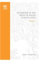 Handbook of the Speed of Sound in Real Gases