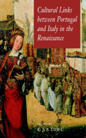 Cultural Links Between Portugal and Italy in the Renaissance