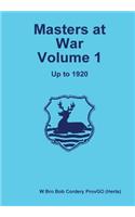 Masters at War Volume 1