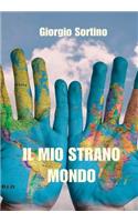 Il mio strano mondo