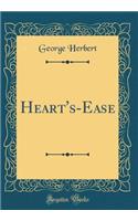 Heart's-Ease (Classic Reprint)