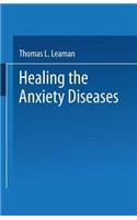 Healing the Anxiety Diseases