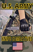 US Army Knife Combatives