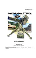 TOW Weapon System (FM 3-22.34) (FM 23-34)