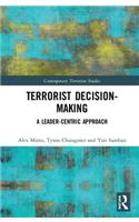 Terrorist Decision-Making